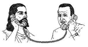 Prayer: also known as conversation.